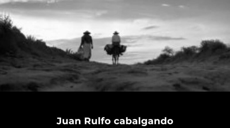 Juan Rulfo cabalgando